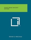 Cover: Light from Ancient Letters - Literary Licensing, LLC