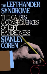 Enlarge image Cover: The Left-Hander Syndrome - Free Press