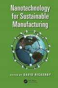 Cover: Nanotechnology for Sustainable Manufacturing - CRC Press