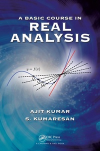 Abbildung von: A Basic Course in Real Analysis - Chapman & Hall/CRC