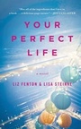 Cover: Your Perfect Life - Washington Square Press