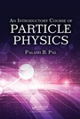 Cover: An Introductory Course of Particle Physics - CRC Press