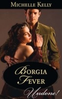 Enlarge image Cover: Borgia Fever - Mills & Boon