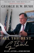 Cover: All the Best, George Bush - Atria Books