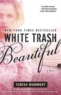 Cover: White Trash Beautiful - Gallery