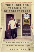 Cover: The Short and Tragic Life of Robert Peace - Scribner