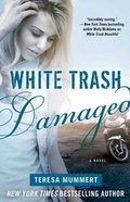 Cover: White Trash Damaged - Gallery Books