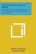 Cover: The Country Dance Book - Literary Licensing, LLC