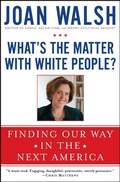 Cover: What's the Matter with White People? - Atria Books