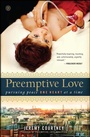 Cover: Preemptive Love - Howard Books