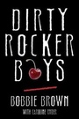 Cover: Dirty Rocker Boys - Simon & Schuster Children's Publishing