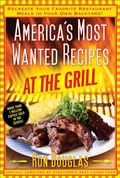Cover: America's Most Wanted Recipes at the Grill - Atria Books
