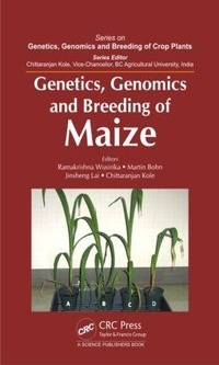 Enlarge image Cover: Genetics, Genomics and Breeding of Maize - CRC Press