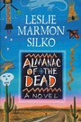 Cover: The Almanac of the Dead - Simon + Schuster Inc.