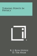 Cover: Turning Points in Physics - Literary Licensing, LLC
