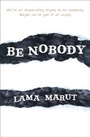 Cover: Be Nobody - Atria Books/Beyond Words