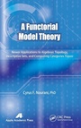 Cover: A Functorial Model Theory - Apple Academic Press Inc.
