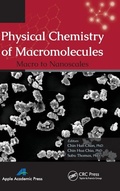 Cover: Physical Chemistry of Macromolecules - Apple Academic Press Inc.