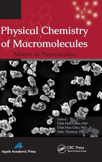 Enlarge image Cover: Physical Chemistry of Macromolecules - Apple Academic Press Inc.