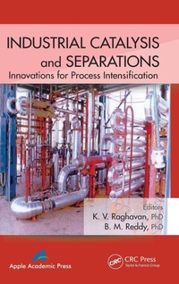 Abbildung von: Industrial Catalysis and Separations - Apple Academic Press Inc.
