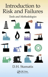 Enlarge image Cover: Introduction to Risk and Failures - CRC Press