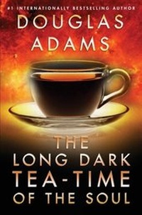 Enlarge image Cover: Long Dark Tea-Time of the Soul - Pocket Books
