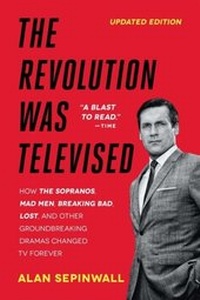 Enlarge image Cover: The Revolution Was Televised - Touchstone;Gallery Books