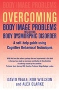 Cover: Overcoming Body Image Problems including Body Dysmorphic Disorder - Robinson