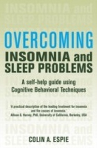 Enlarge image Cover: Overcoming Insomnia and Sleep Problems - Robinson
