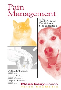 Enlarge image Cover: Pain Management for the Small Animal Practitioner (Book+CD) - Teton NewMedia