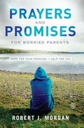 Cover: Prayers and Promises for Worried Parents - Howard Books