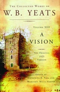 Cover: The Collected Works of W.B. Yeats Volume XIII: A Vision - Scribner Book Company
