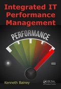 Cover: Integrated IT Performance Management - Apple Academic Press Inc.
