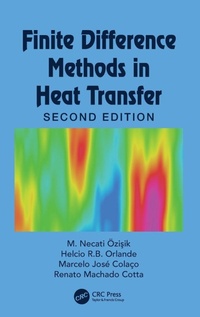 Enlarge image Cover: Finite Difference Methods in Heat Transfer - CRC Press