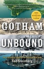 Cover: Gotham Unbound - Simon + Schuster LLC