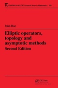 Cover: Elliptic Operators, Topology, and Asymptotic Methods - Chapman & Hall/CRC
