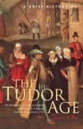 Cover: A Brief History of the Tudor Age - Robinson