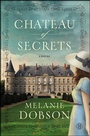 Cover: Chateau of Secrets: A Novel - Simon & Schuster Children's Publishing