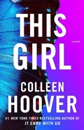 Cover: This Girl: Volume 3 - Atria Books