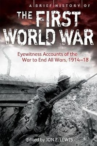 Enlarge image Cover: A Brief History of the First World War - Robinson