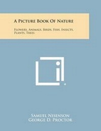 Enlarge image Cover: A Picture Book of Nature - Literary Licensing, LLC