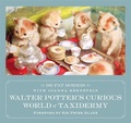 Cover: Walter Potter's Curious World of Taxidermy - Constable