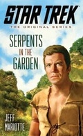 Cover: Star Trek: The Original Series: Serpents in the Garden - Pocket Books