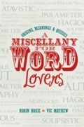 Cover: A Miscellany for Word Lovers - How To Books Ltd