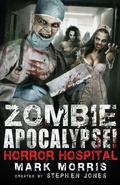 Cover: Zombie Apocalypse! Horror Hospital - Robinson