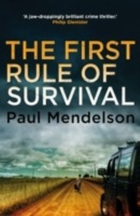 Enlarge image Cover: The First Rule Of Survival - Constable