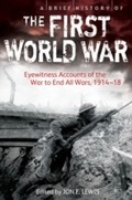 Cover: A Brief History of the First World War - Robinson