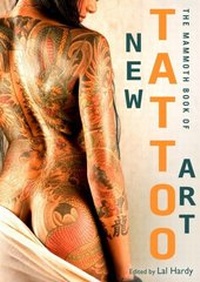 Abbildung von: Mammoth Book of New Tattoo Art - Robinson