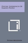 Cover: Psychic Experiences of Famous People - Literary Licensing, LLC