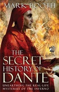 Enlarge image Cover: The Secret History of Dante - Atria Books